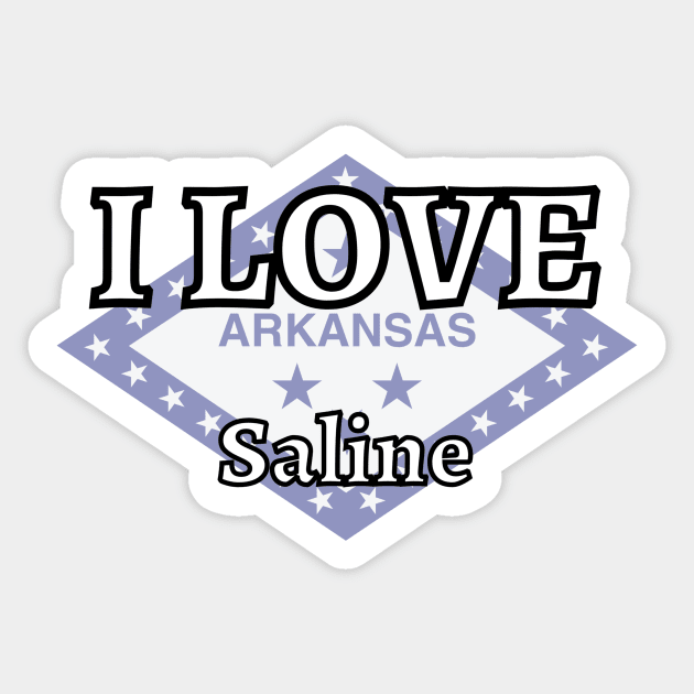 I LOVE Saline | Arkensas County Sticker by euror-design